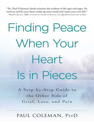 cover image of Finding Peace When Your Heart Is In Pieces